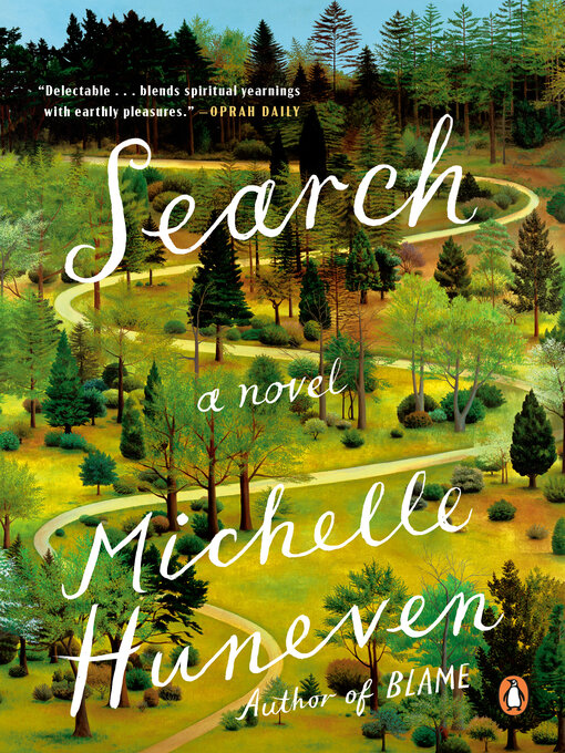 Title details for Search by Michelle Huneven - Wait list